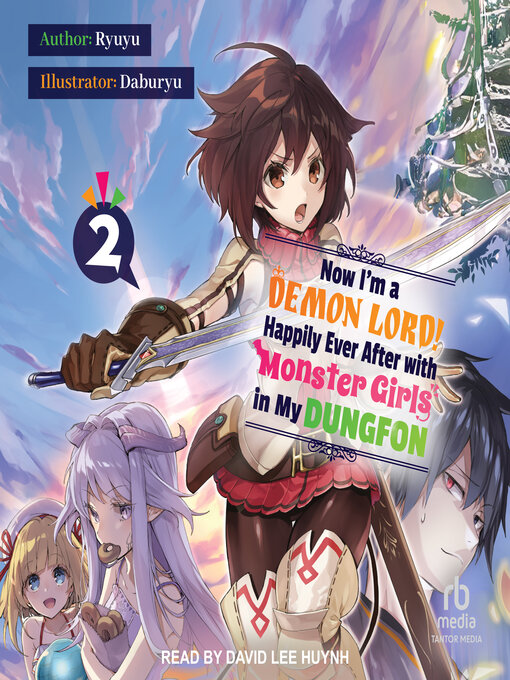 Title details for Now I'm a Demon Lord! Happily Ever After with Monster Girls in My Dungeon by Ryuyu - Wait list